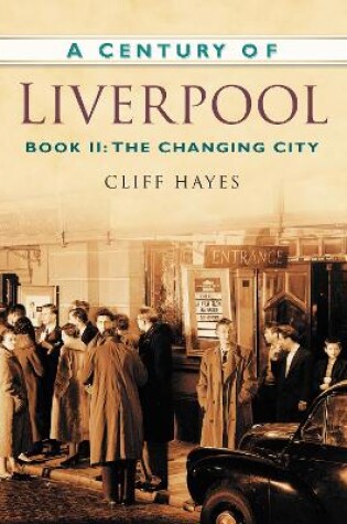 Cover of A Century of Liverpool Book II