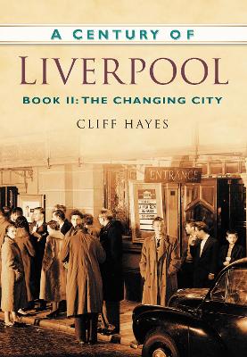 Book cover for A Century of Liverpool Book II