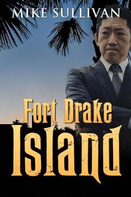 Book cover for Fort Drake Island