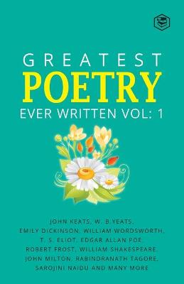 Book cover for Greatest Poetry Ever Written Vol 1