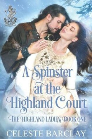 Cover of A Spinster at the Highland Court