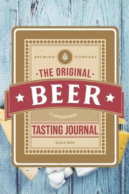 Book cover for Beer Brewing Brewer Tasting Sampling Journal Notebook Log Book Diary - Vintage Label