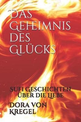 Book cover for Das Geheimnis Des Gl cks