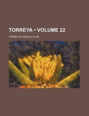 Book cover for Torreya (Volume 22)