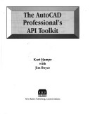 Book cover for The AutoCAD Professional's API Toolkit