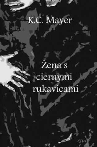 Cover of Ena S Ciernymi Rukavicami