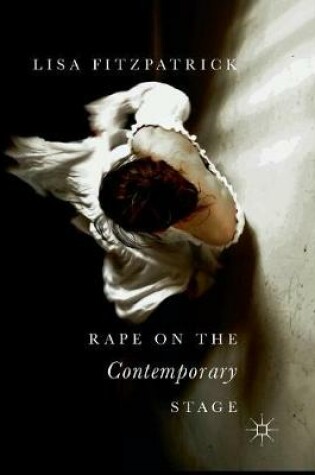 Cover of Rape on the Contemporary Stage