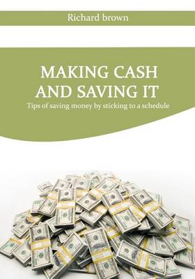 Book cover for Making Cash and Saving It