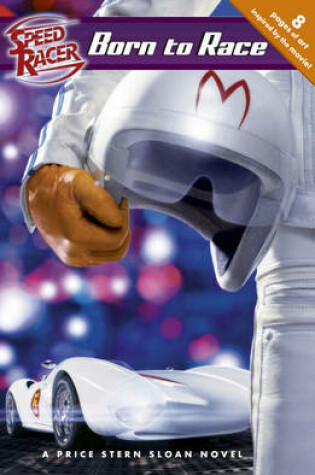 Cover of Speed Racer: Born to Race