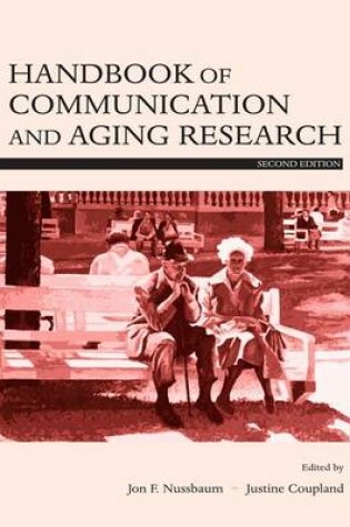 Cover of Handbook of Communication and Aging Research