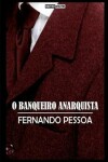 Book cover for O Banqueiro Anarquista