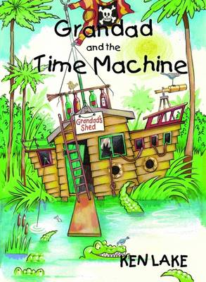 Book cover for Grandad and the Time Machine