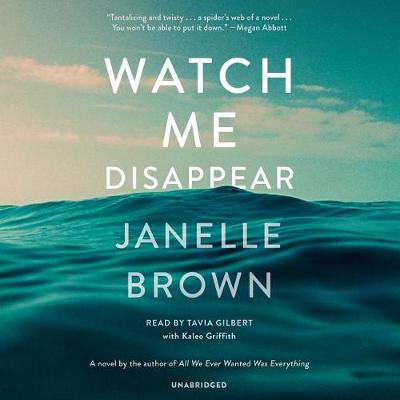 Book cover for Watch Me Disappear