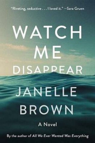 Cover of Watch Me Disappear