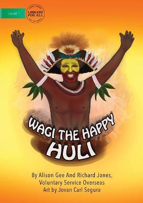 Book cover for Wagi The Happy Huli