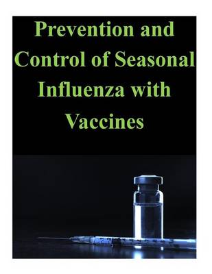 Book cover for Prevention and Control of Seasonal Influenza with Vaccines