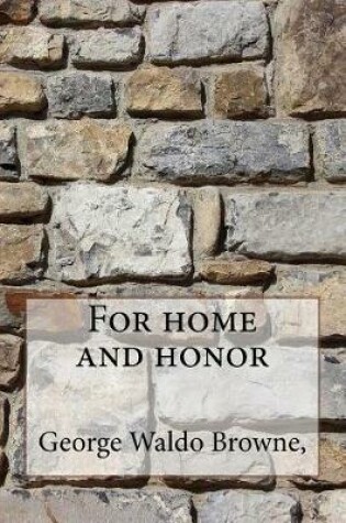 Cover of For Home and Honor