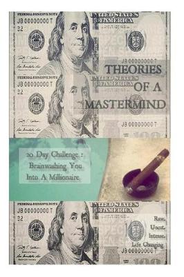 Cover of Theories Of A Mastermind