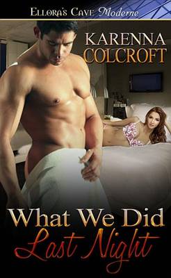 Book cover for What We Did Last Night