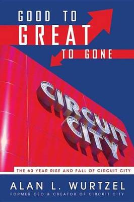 Book cover for Good to Great to Gone