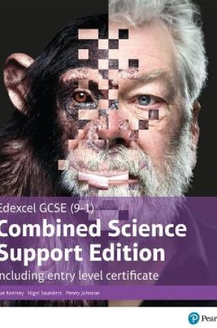 Cover of Edexcel GCSE (9-1) Combined Science, Support Edition with ELC, Student Book