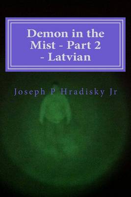 Book cover for Demon in the Mist - Part 2 - Latvian