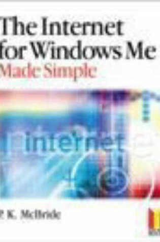 Cover of Internet for Windows Me Made Simple