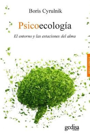 Cover of Psicoecologia. El Entorno Y Las Estaciones del Alma