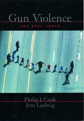 Cover of Gun Violence: The Real Costs