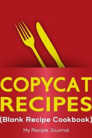 Cover of Copycat Recipes