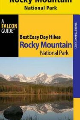 Cover of Best Easy Day Hiking Guide and Trail Map Bundle: Rocky Mountain National Park