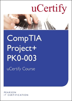 Book cover for CompTIA Project+ PK0-003 uCertify Course Student Access Card