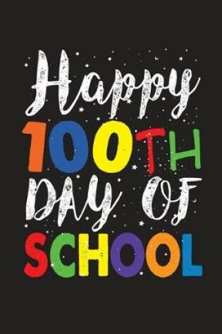 Cover of Happy 100th Day of School