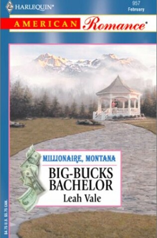 Cover of Big - Bucks Bachelor (Millionaire, Montana)
