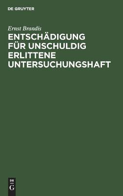 Book cover for Entsch�digung F�r Unschuldig Erlittene Untersuchungshaft