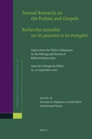 Cover of Textual Research on the Psalms and Gospels / Recherches textuelles sur les psaumes et les évangiles