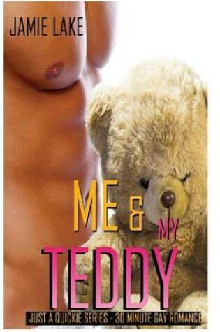 Cover of Me & My Teddy