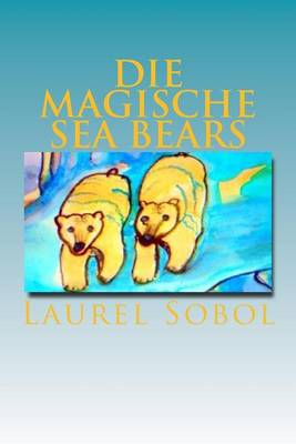 Cover of Die Magische Sea Bears