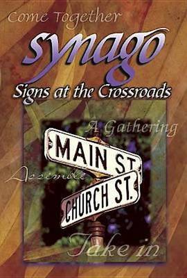 Book cover for Synago Signs at the Crossroads Student