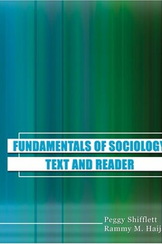 Cover of FOUNDATIONS OF SOCIOLOGY TEXT AND READER