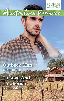 Book cover for Outback Man/To Love And To Cherish