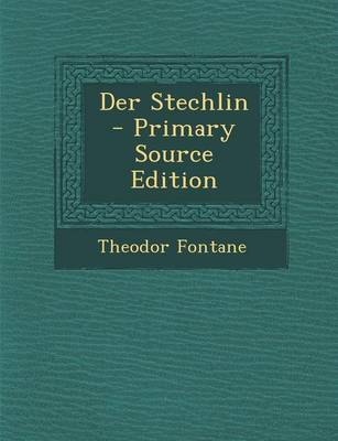 Book cover for Der Stechlin - Primary Source Edition