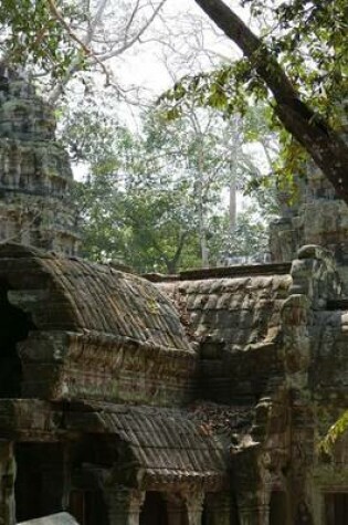 Cover of Angkor Wat Temple in the Tropical Jungles of Cambodia