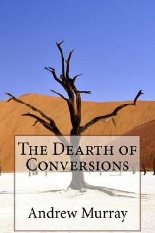 Cover of The Dearth of Conversions
