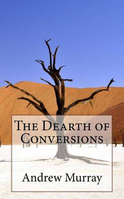 Book cover for The Dearth of Conversions