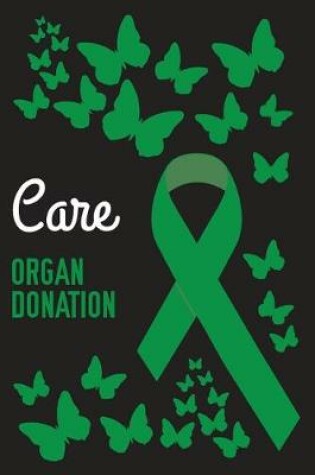 Cover of Care Organ Donation