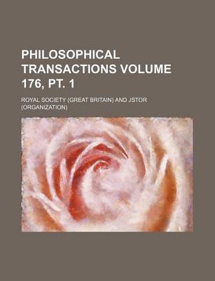 Book cover for Philosophical Transactions Volume 176, PT. 1