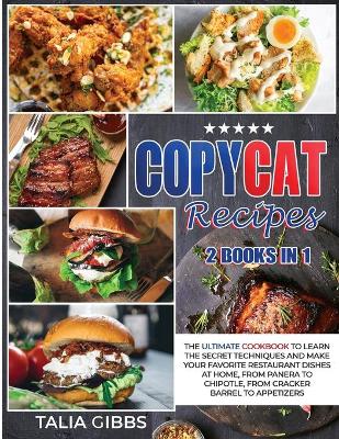 Cover of Copycat Recipes 2 Books in 1