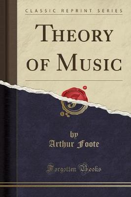 Book cover for Theory of Music (Classic Reprint)