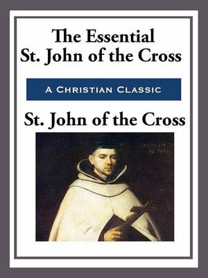 Book cover for The Essential St. John of the Cross